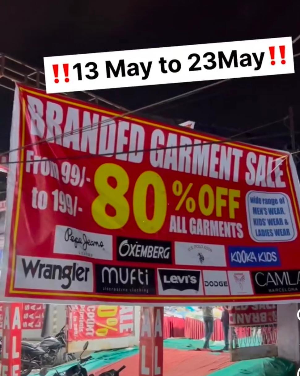 Special Offer DEAL ON ALL CLOTHING @BRANDED GARMENT SALE, Bhopal