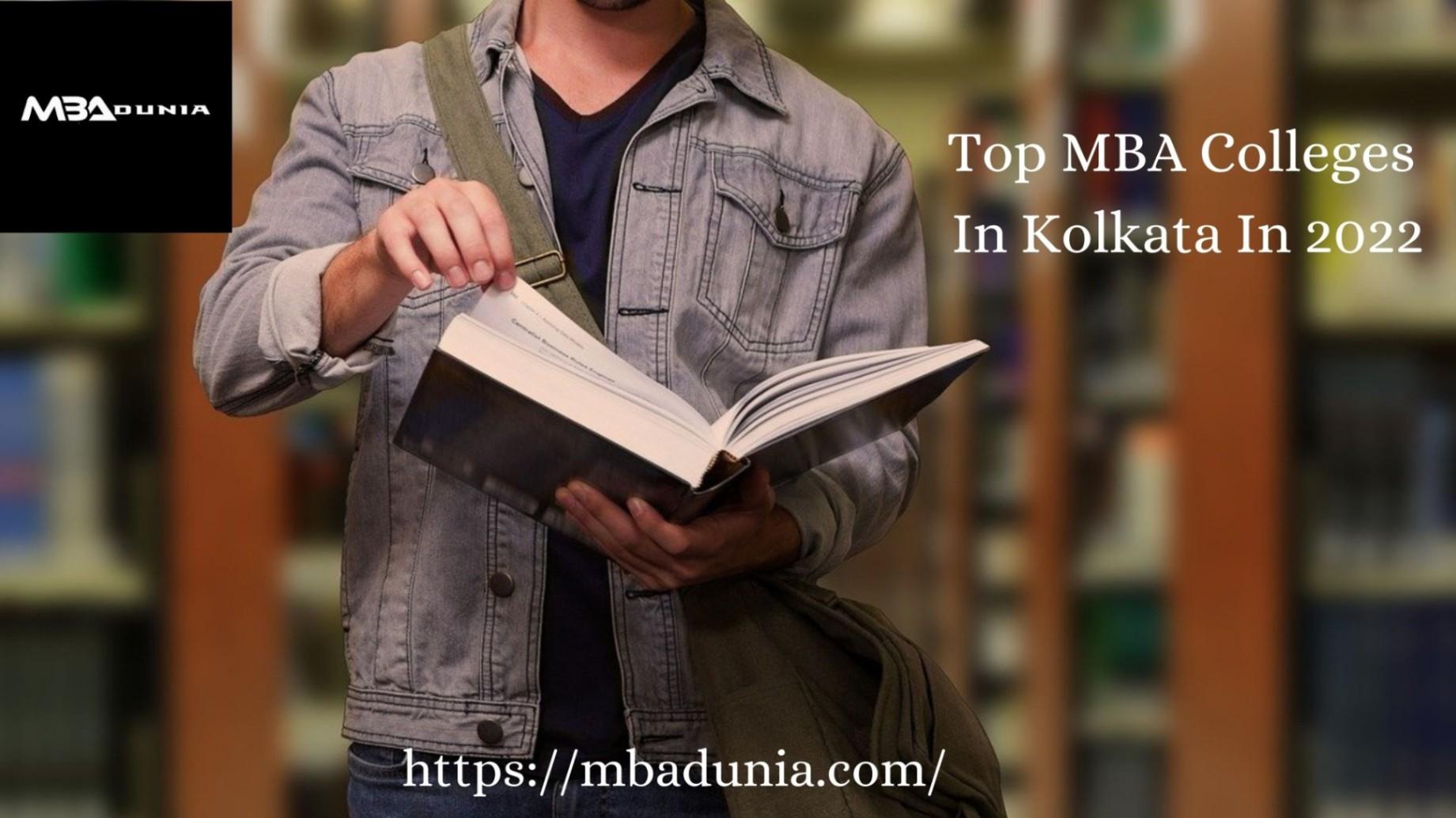 Top  MBA Colleges In Kolkata In 2022