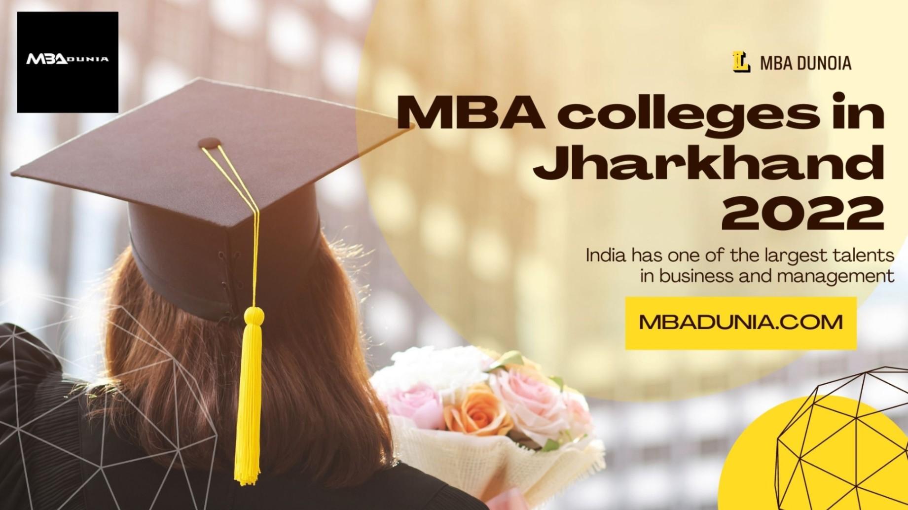   Best MBA Colleges in Jharkhand Based on 2022 Ranking and Placement