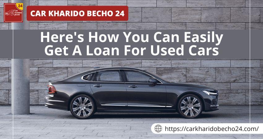 Best way to Get A Loan For Used Cars
