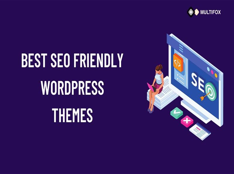Best SEO friendly WordPress Themes