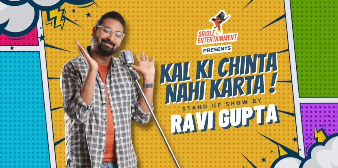Kal Ki Chinta Nahi Karta, Ravi Gupta will be performing live in Vadodara on Nov. 27th 2022.