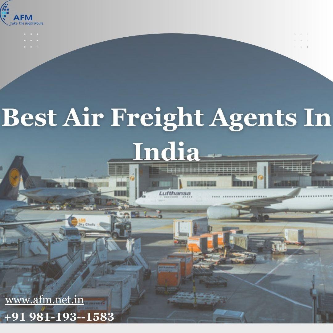 Best Air Freight Agents In India