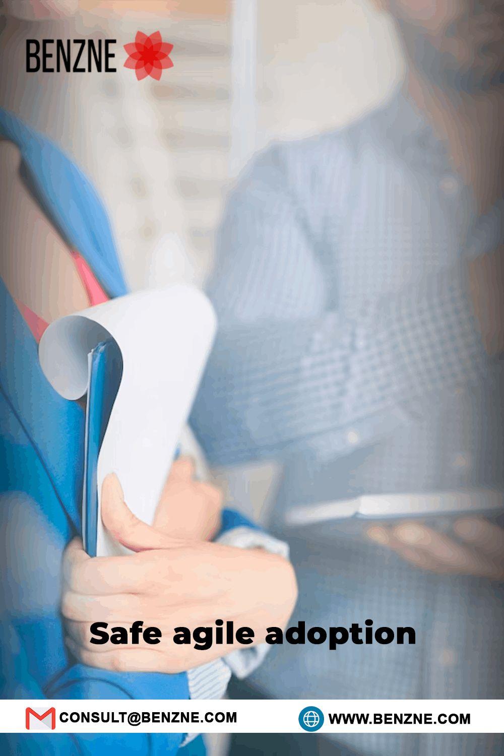 Implement The Safe Agile Adoption Without Any Hassle With Benzne Approach