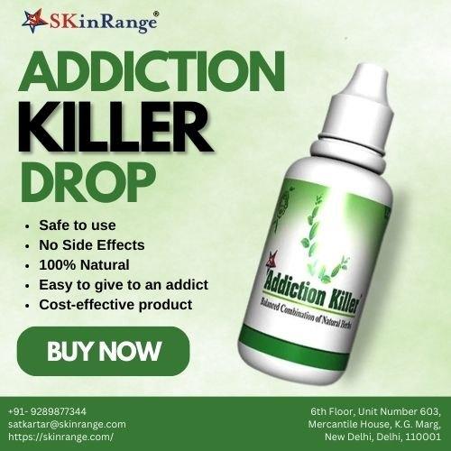 BREAK ADDICTION NOW - BUY ADDICTION KILLER DROPS, DELHI