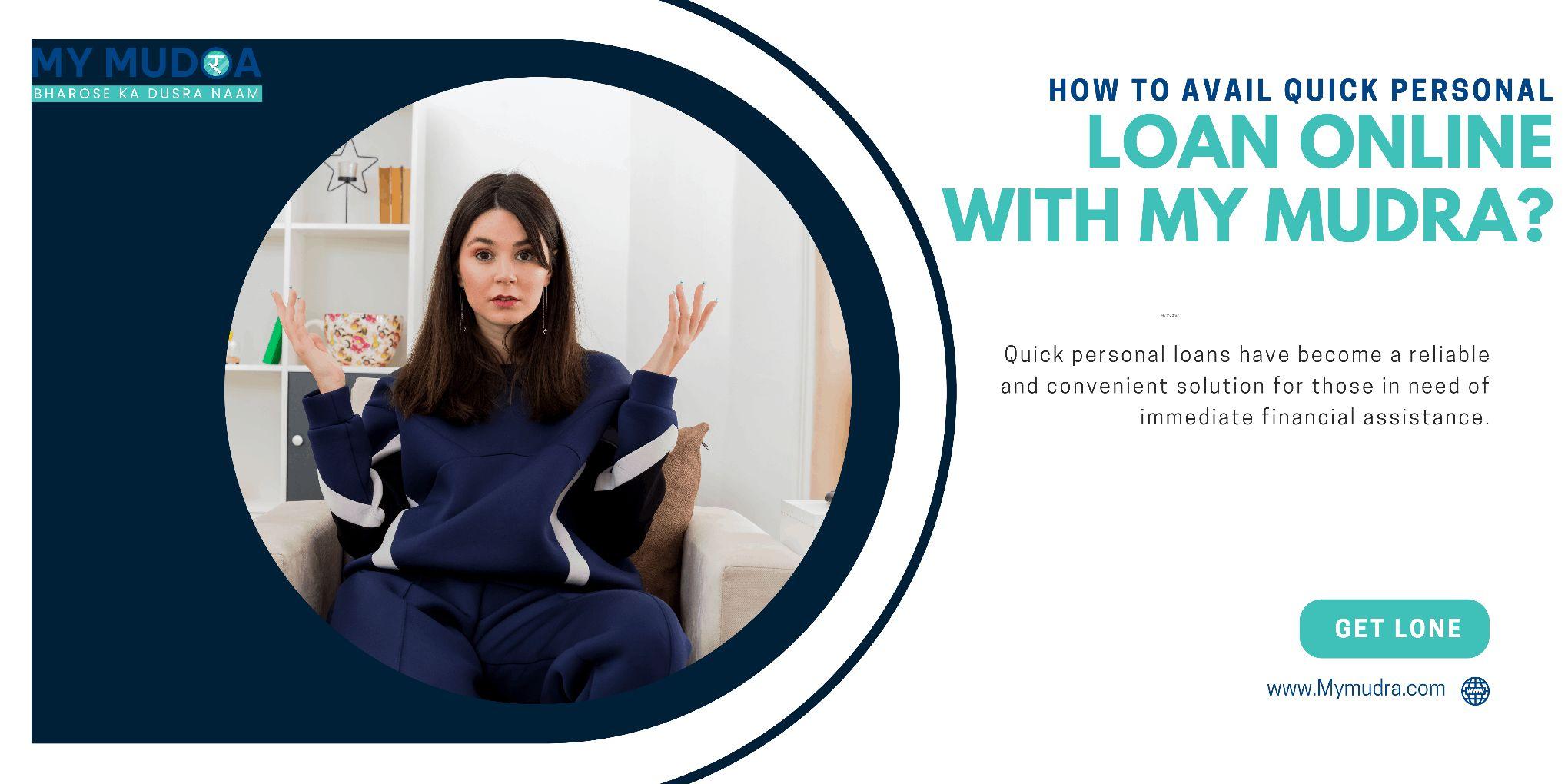How to Avail Quick Personal Loan Online with My Mudra?