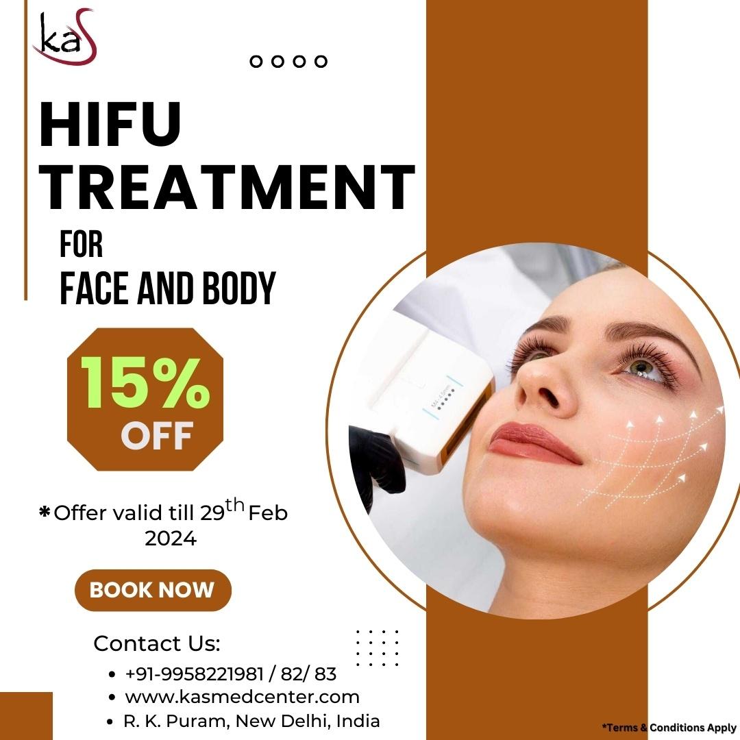 Winter Special Offer: HIFU Treatment for Face and Body at KASMED Center
