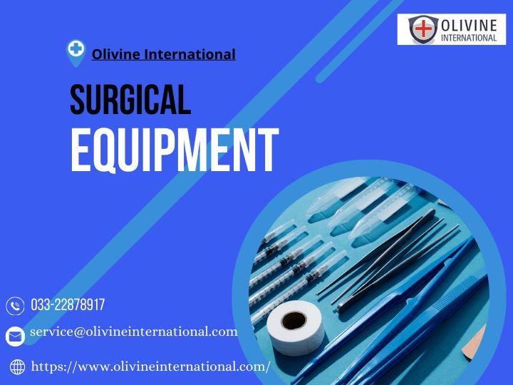 Precision in Practice: Olivine International's Superior Surgical Equipment