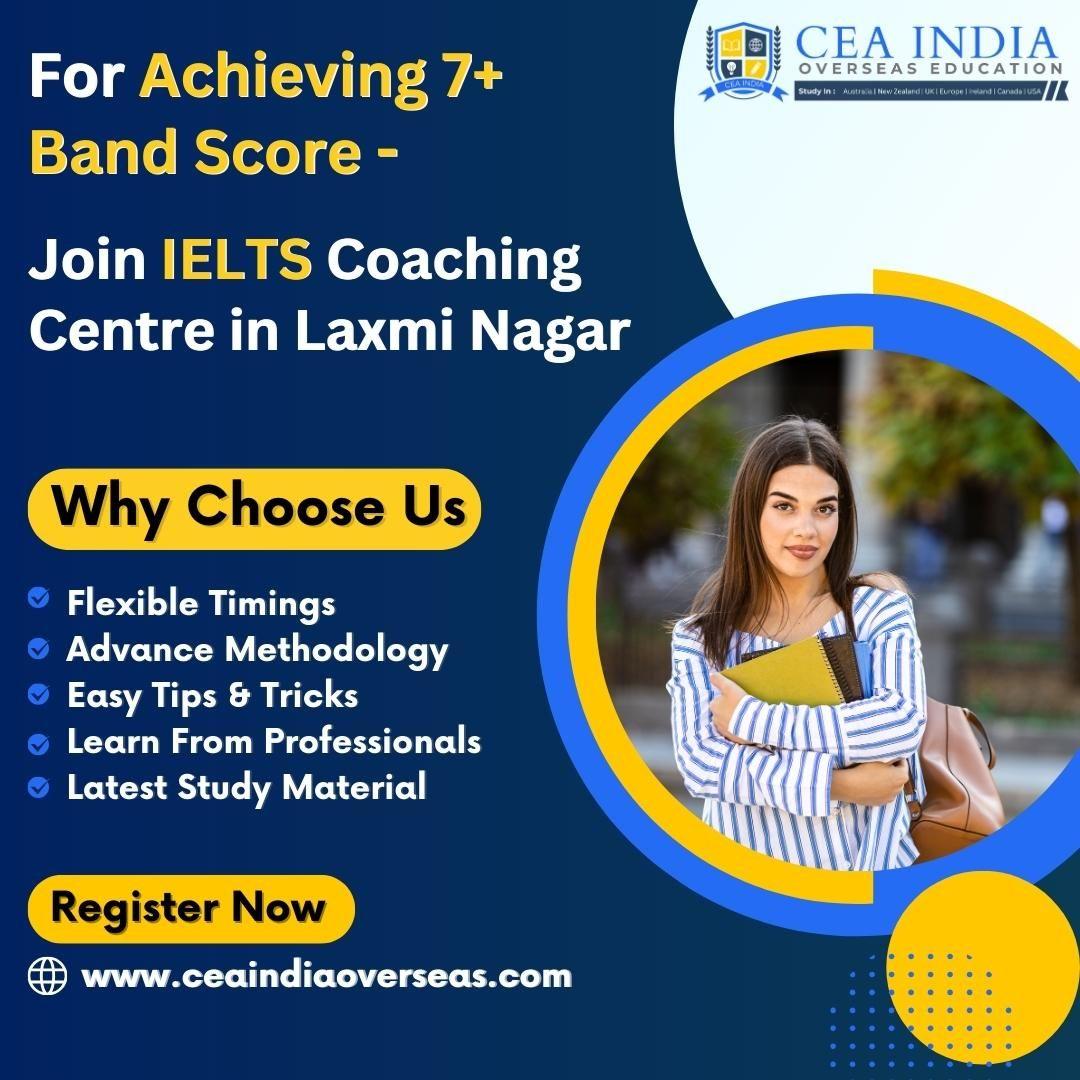 Best IELTS coaching in Laxmi Nagar.