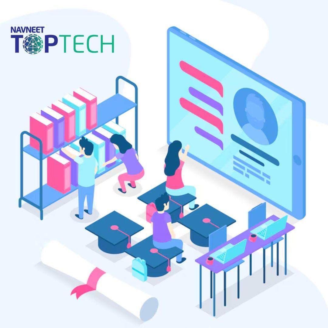 NAVNEET TOPTECH - A Digital Learning Management System for Schools