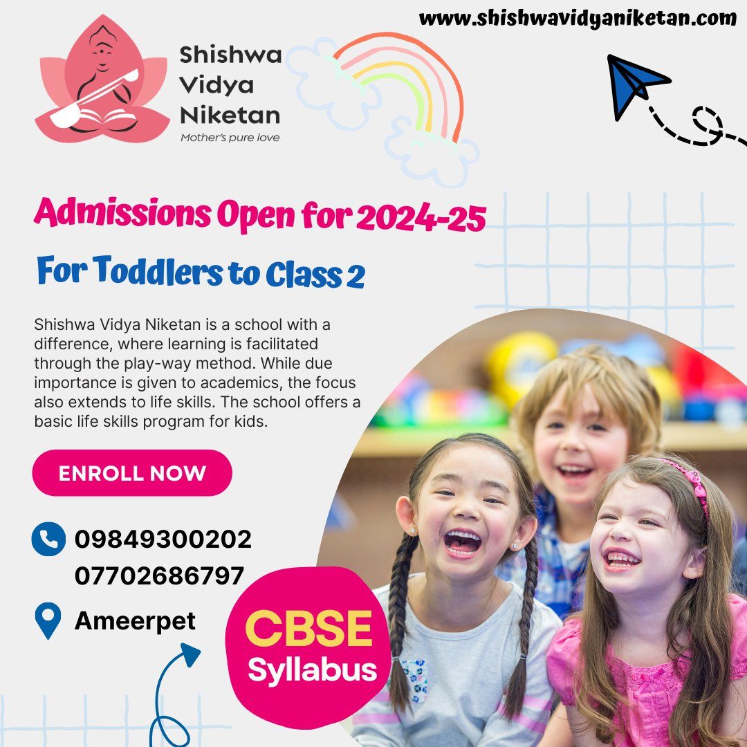 The Best Preschool in Ameerpet | Shishwa Vidya Niketan