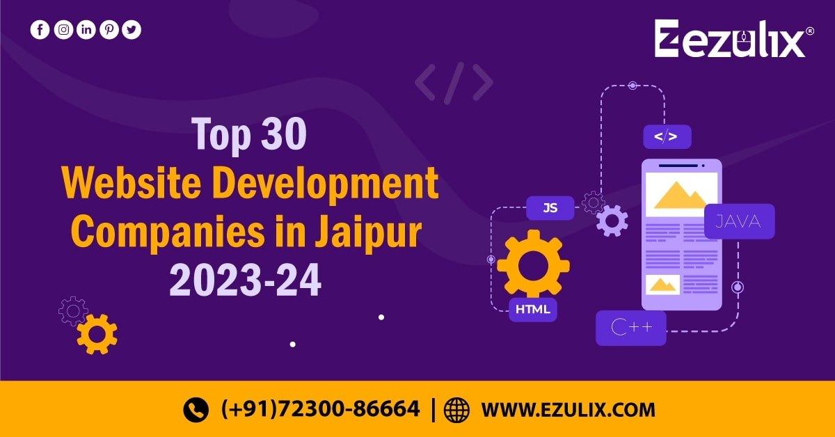 Top 30 Website Development Companies in Jaipur 2023-24 