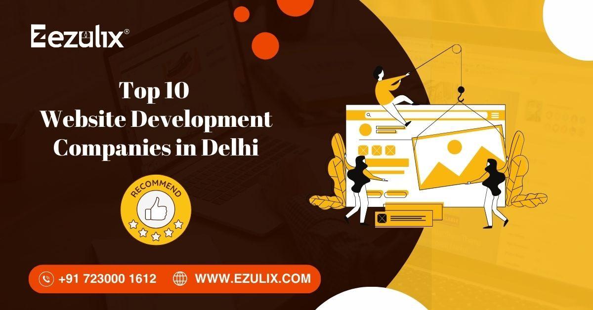 Top 10 Website Development Companies in Delhi