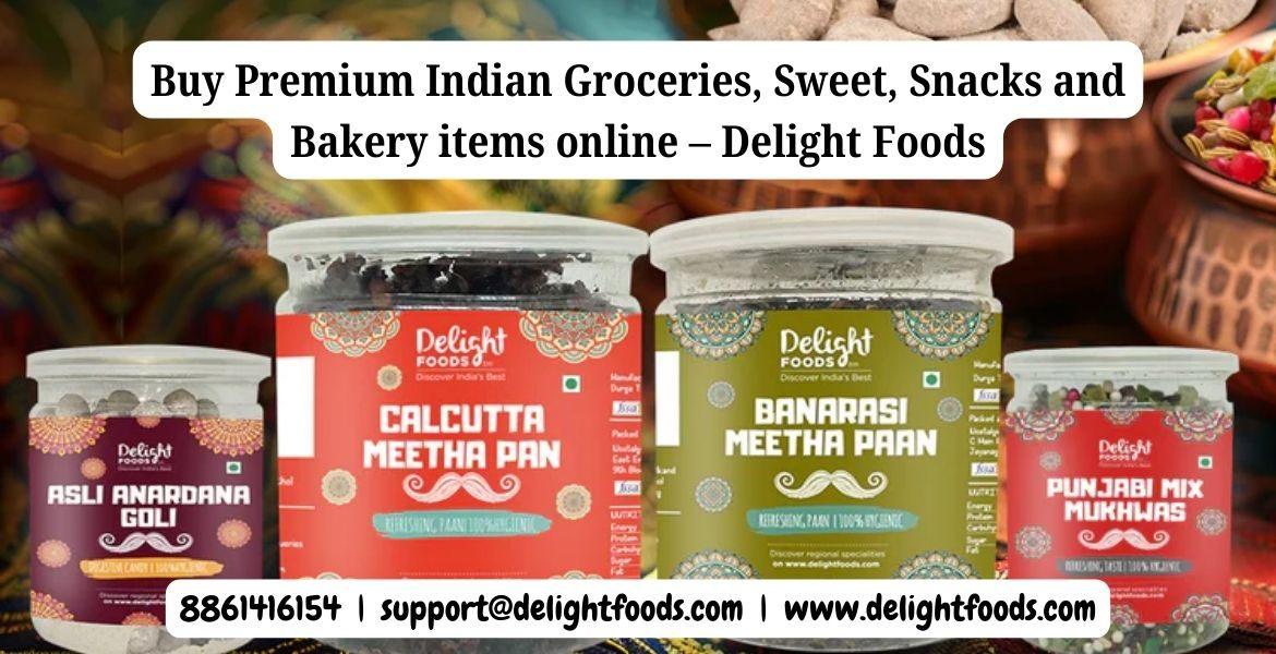 Buy Premium Indian Groceries, Sweet, Snacks and Bakery items online 