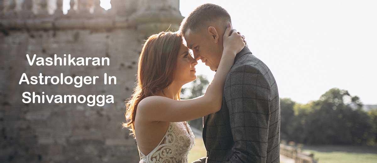Vashikaran Astrologer in Shivamogga