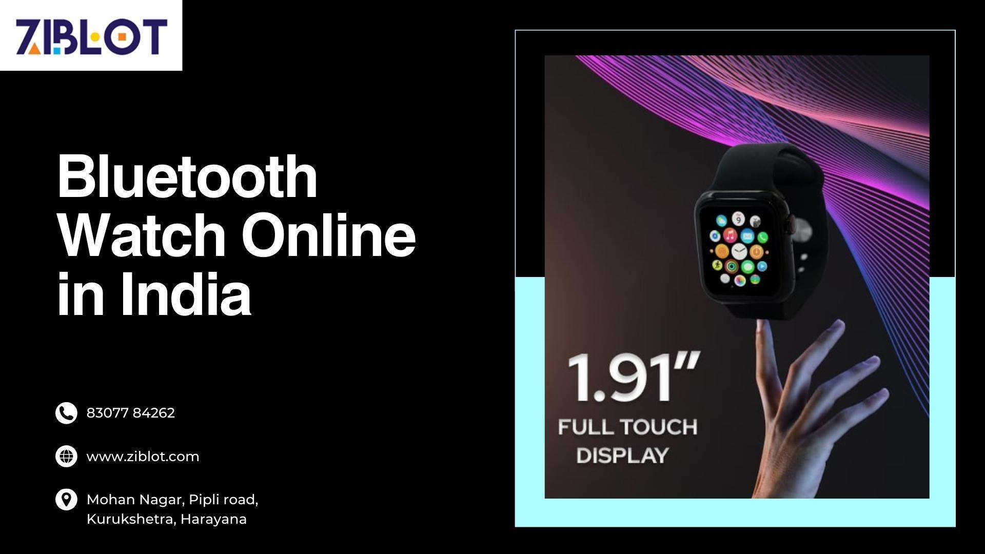 Shop Best Bluetooth Watch Online in India