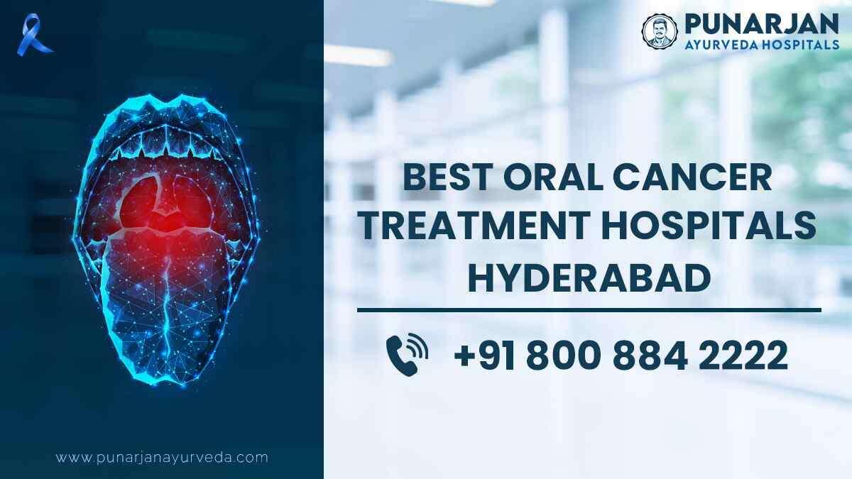 Best Oral Cancer Treatment Hospitals in Hyderabad