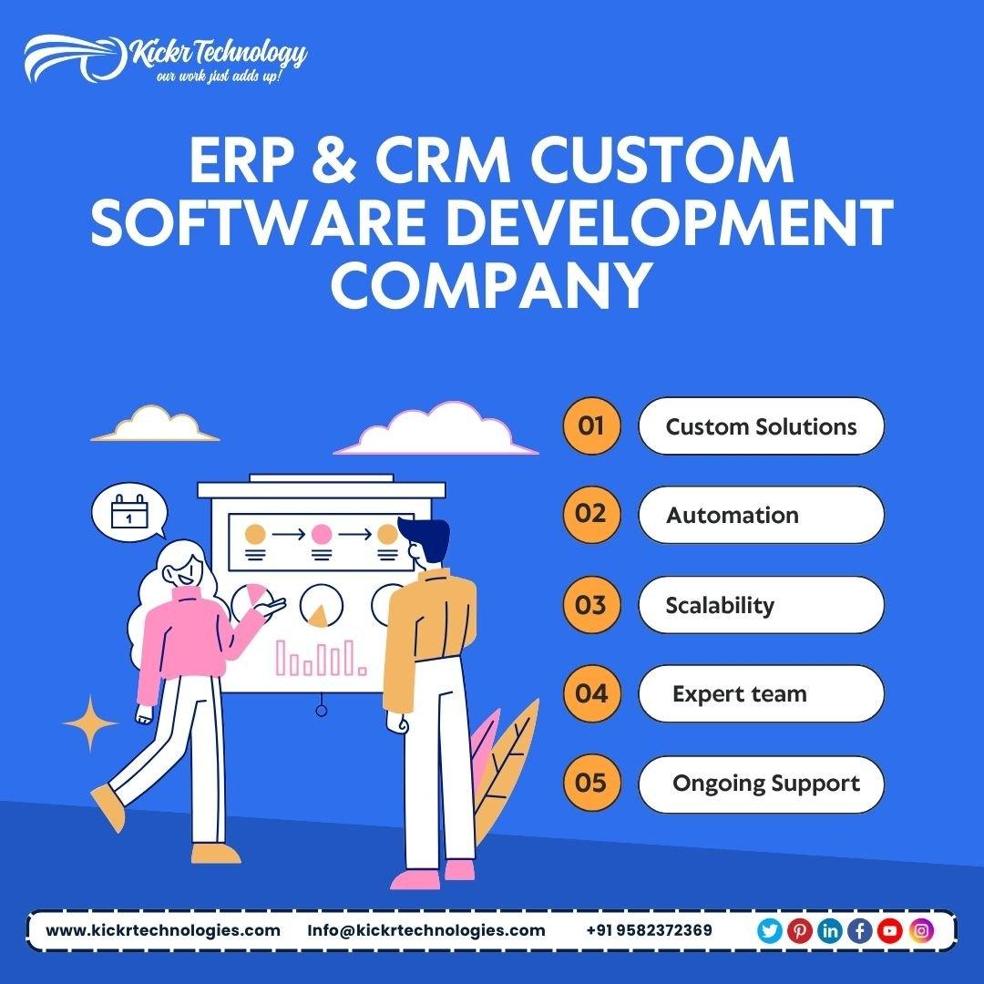 ERP & CRM Custom Software Development Company in Noida: Kickr Technology