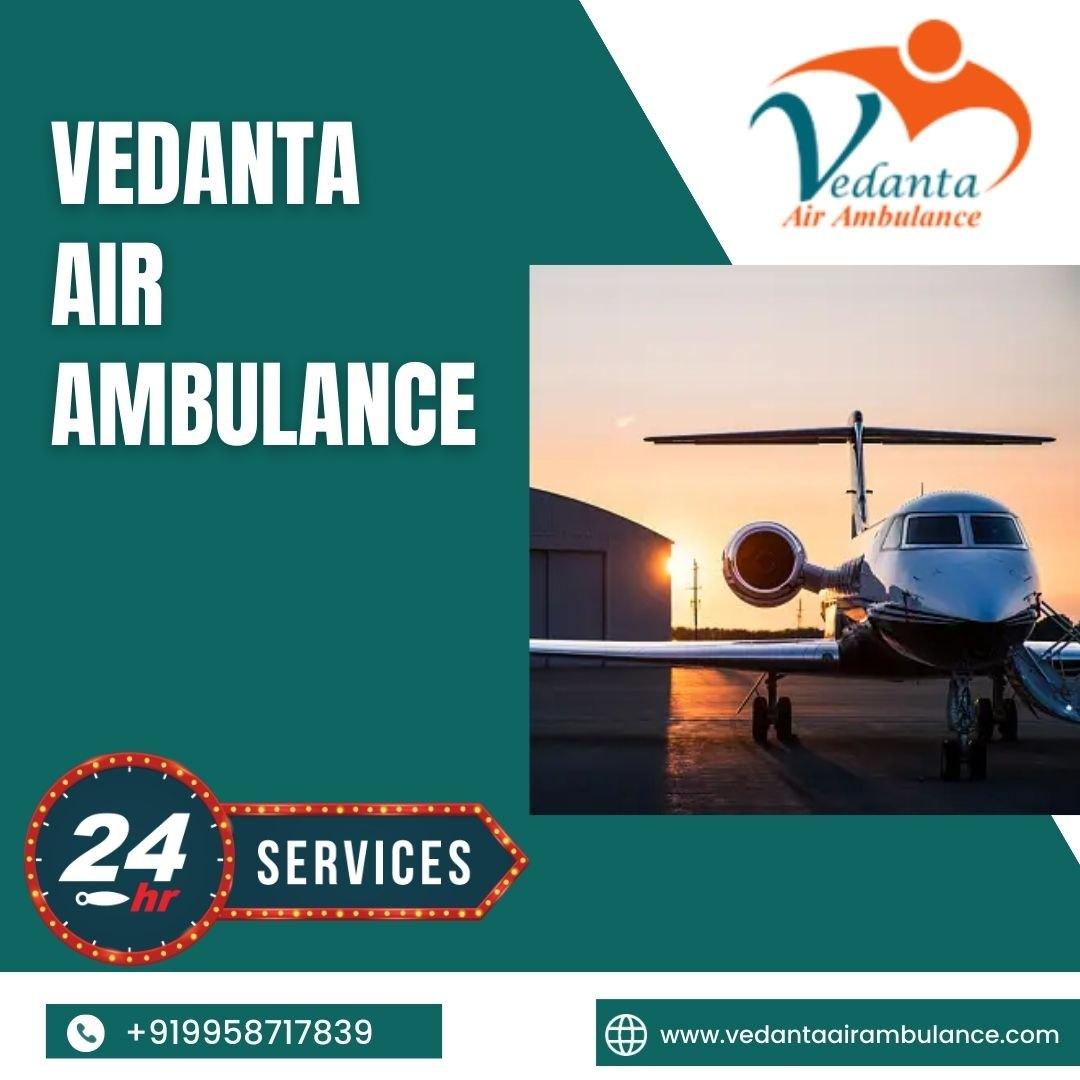 Pick Vedanta Air Ambulance from Patna with Superior Medical Amenities