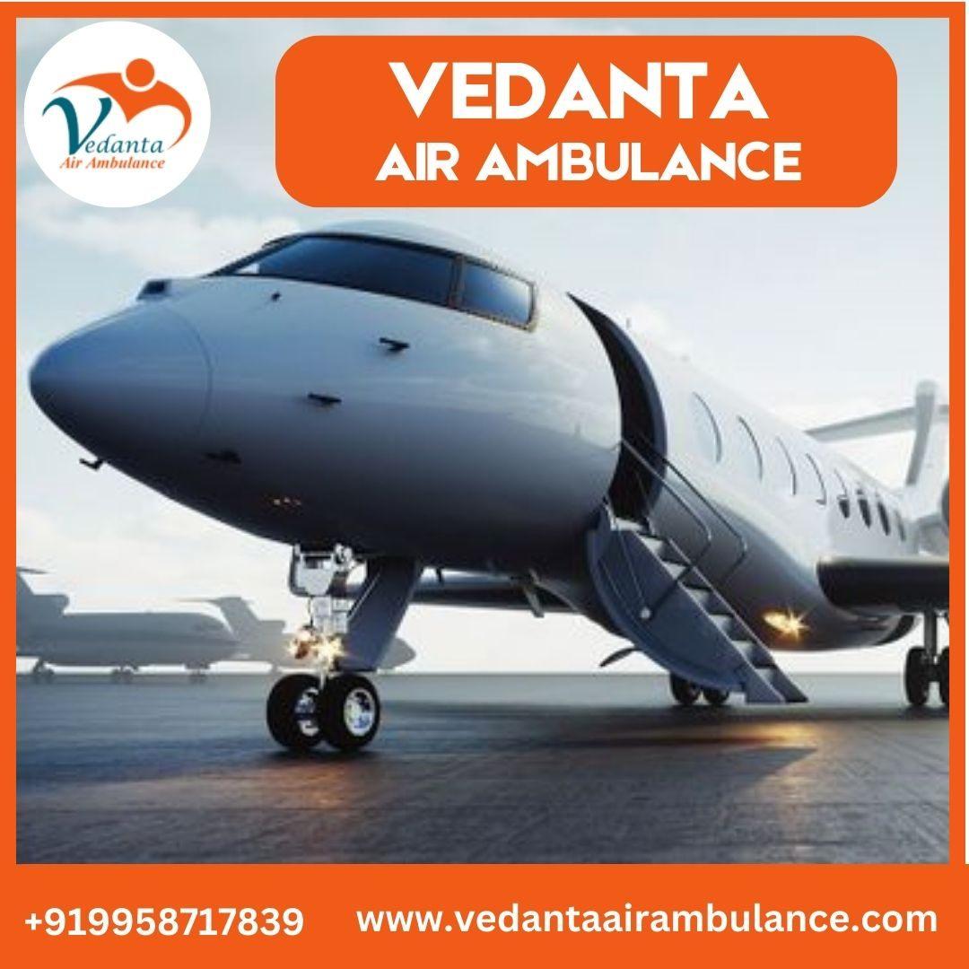 Hire Vedanta Air Ambulance from Kolkata with Effective Healthcare Attention