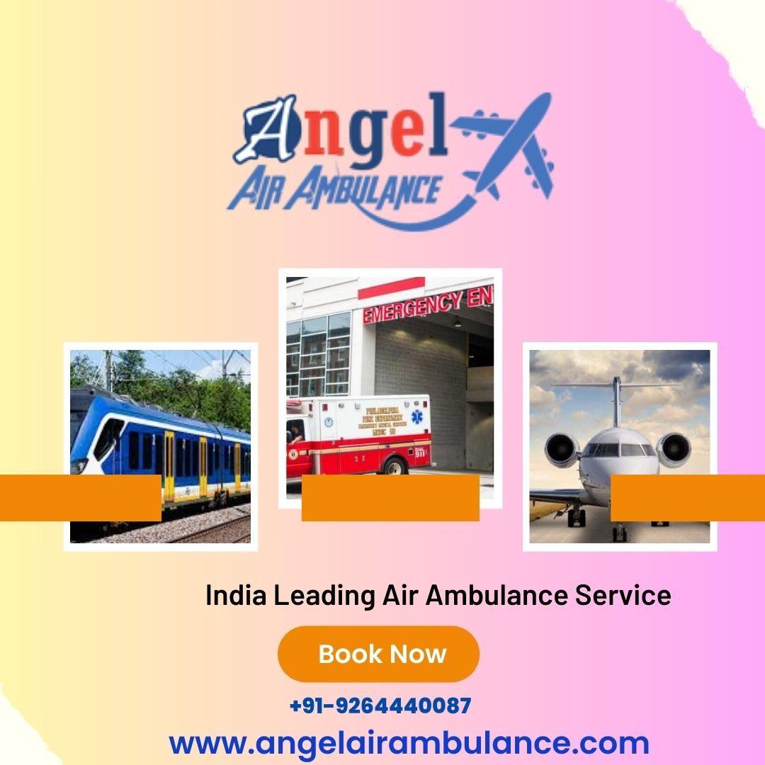 Take Paramount Angel Air and Train Ambulance Services in Jamshedpur 