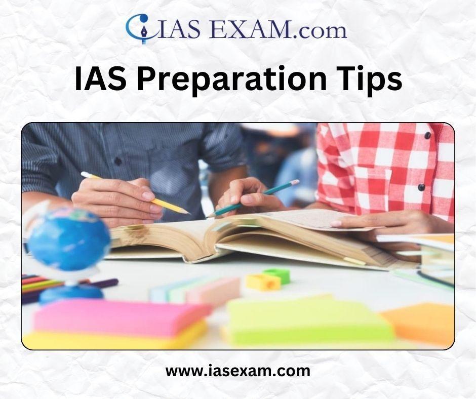 Effective IAS Preparation Tips for Aspiring Candidates