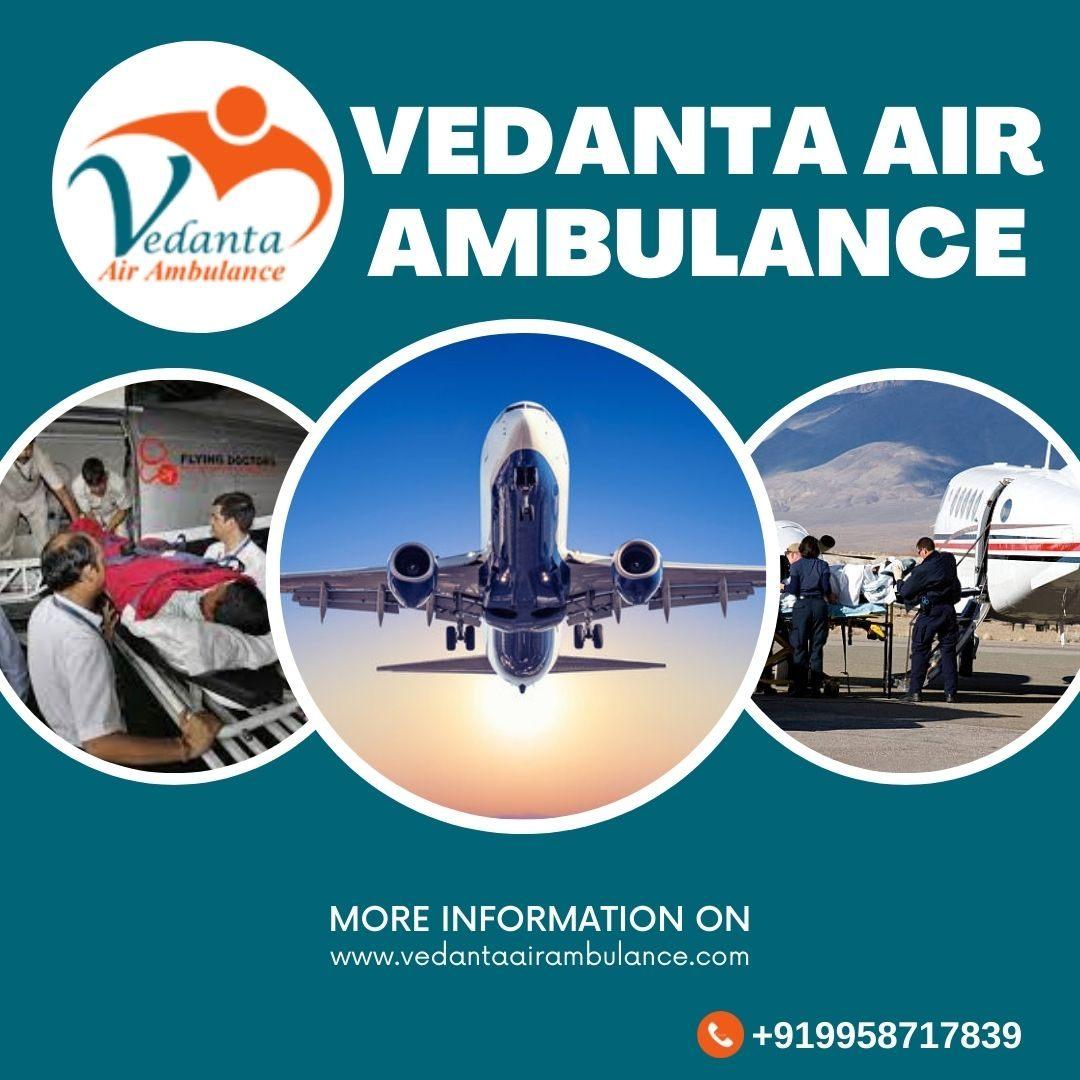 Utilize Vedanta Air Ambulance in Kolkata with Dedicated Medical Professionals 