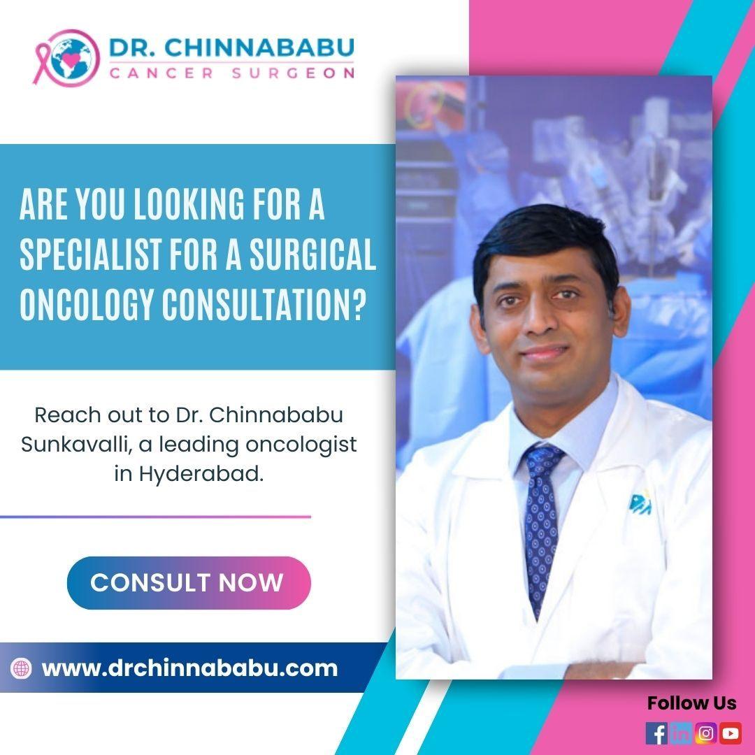 Top Oncologist in Hyderabad - Dr. Chinnababu