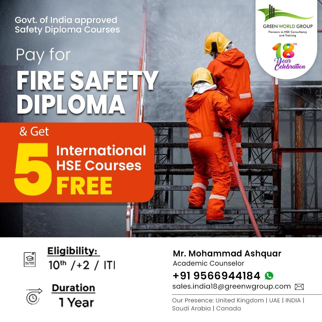  Upgrade your career with a Government of India approved Fire Safety Diploma!
