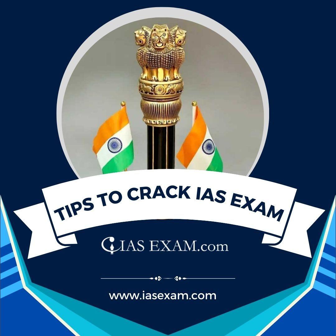 Master Your Preparation with These Tips to Crack IAS Exam