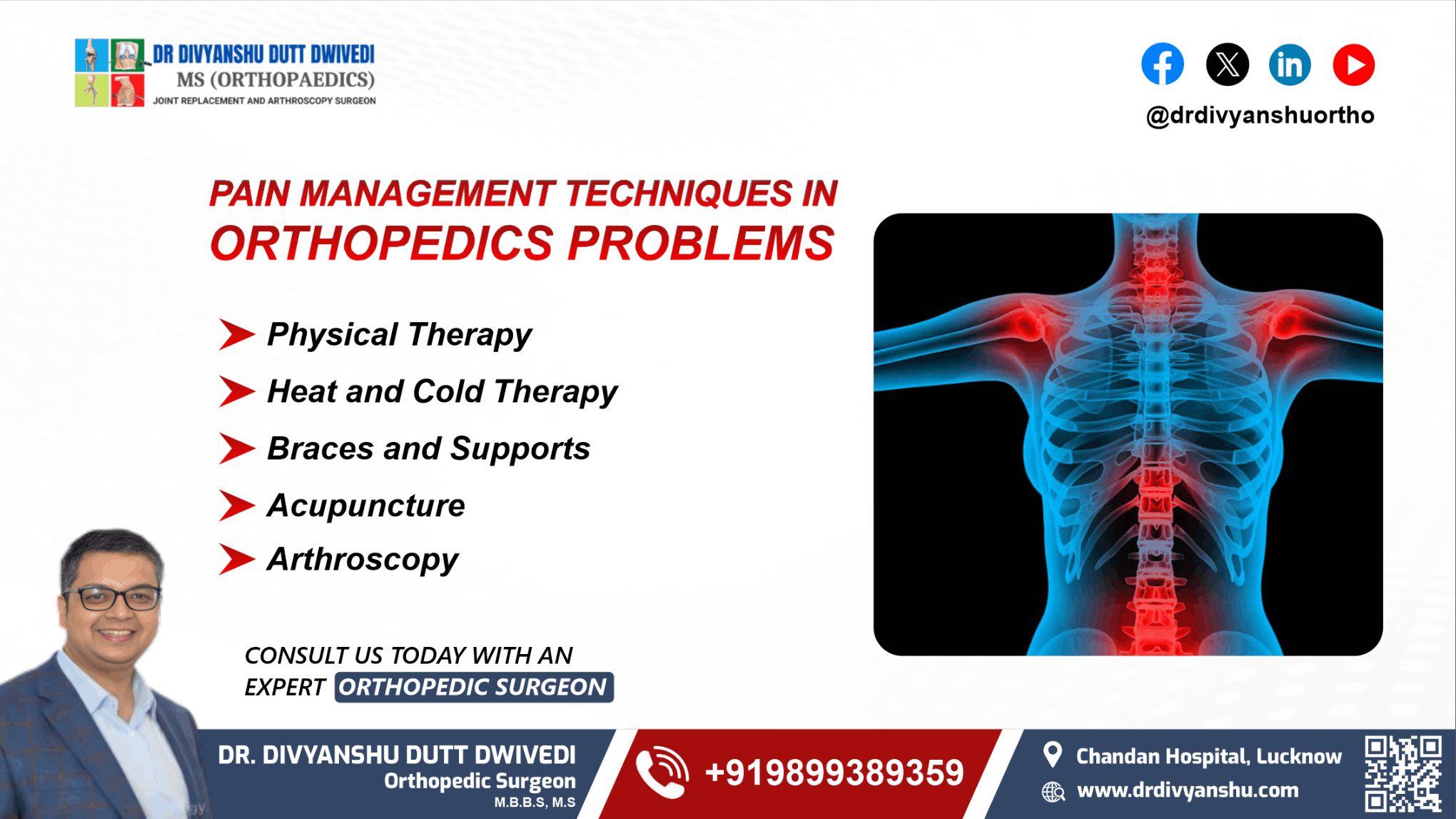 Pain Management Techniques in Orthopedics by Dr. Divyanshu