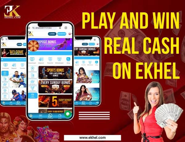 Play and win real cash on Ekhel