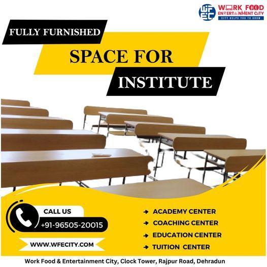 Finding Institute Space In Dehradun