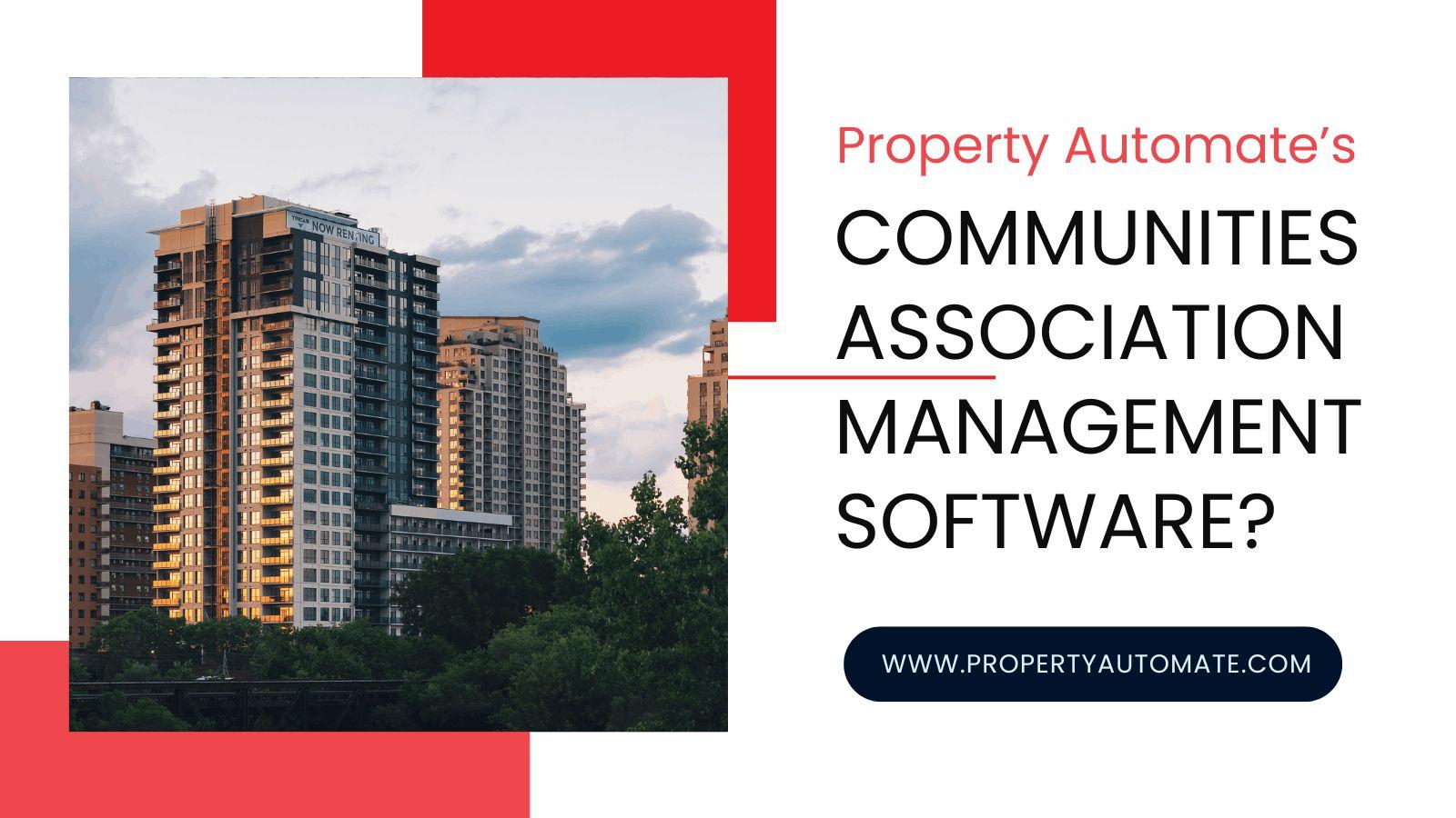 Community Association Management Software | Property Automate