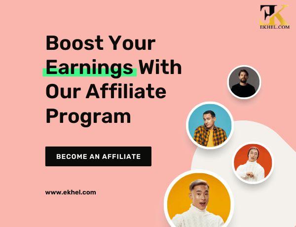 Boost your earnings with the EKhel Affiliate Program