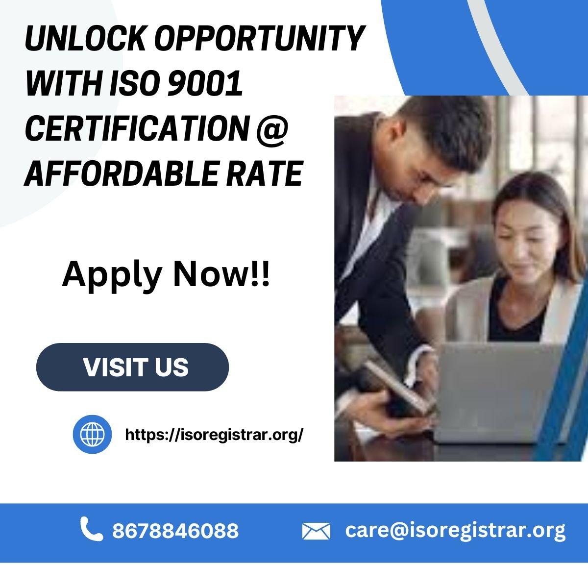 Unlock opportunity with iso 9001 certification @ affordable rate