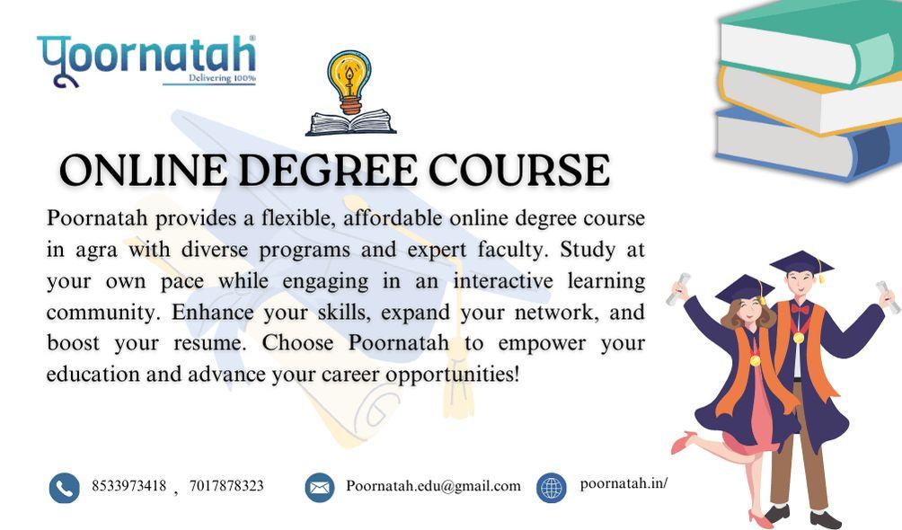 Transform Your Future: Enroll in Poornatah's Online Degree Courses Today!