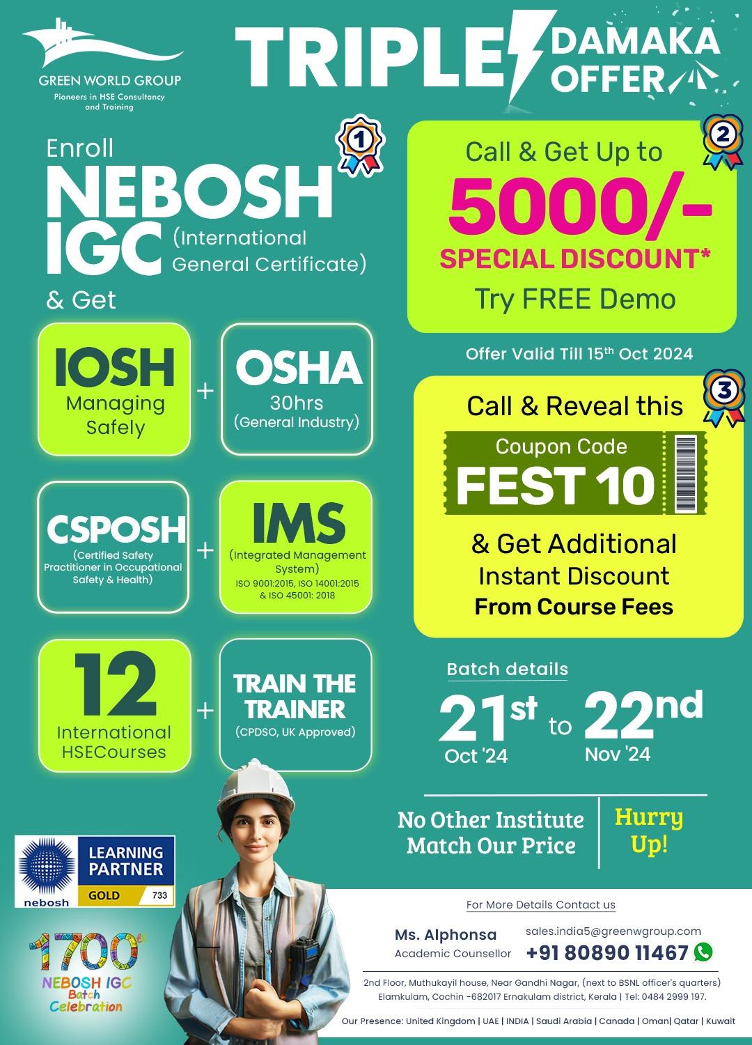 Triple Dhamaka Offer NEBOSH IGC in kerala!
