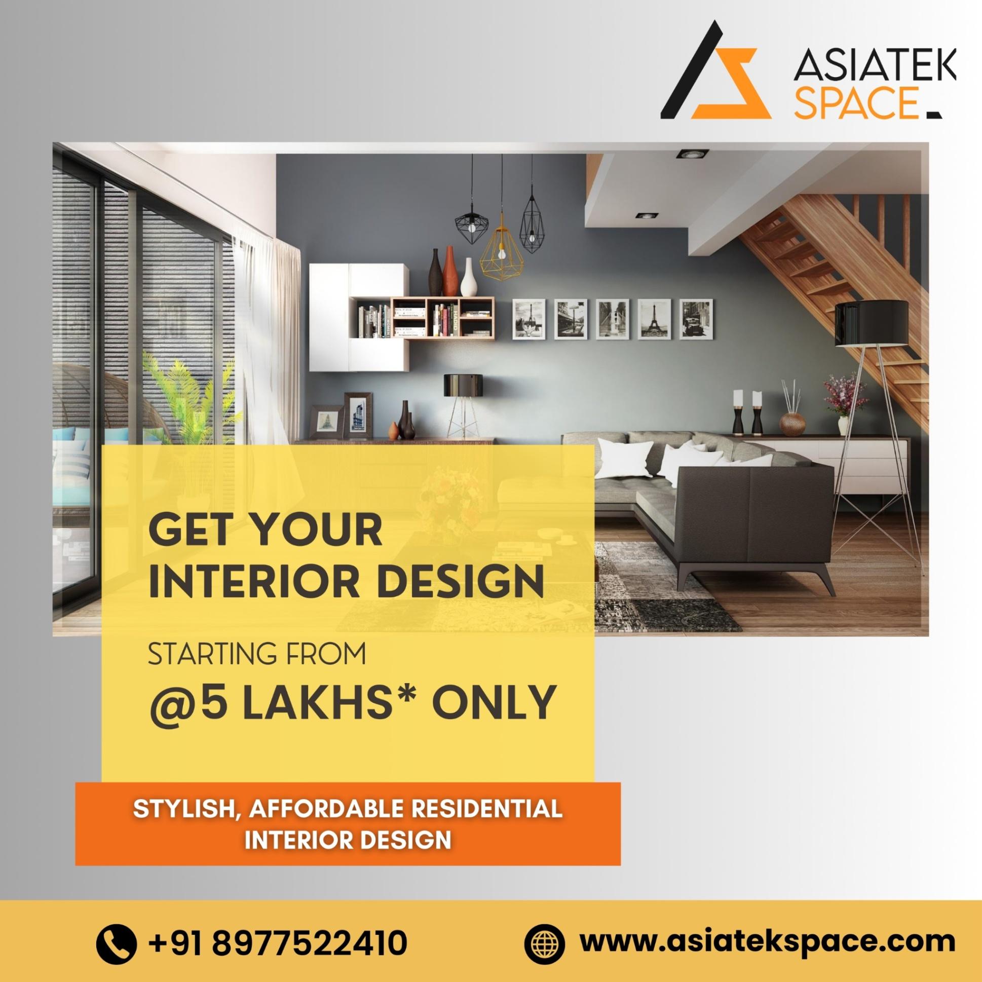 Expert Residential and Commercial Interior Design by Asiatek Space