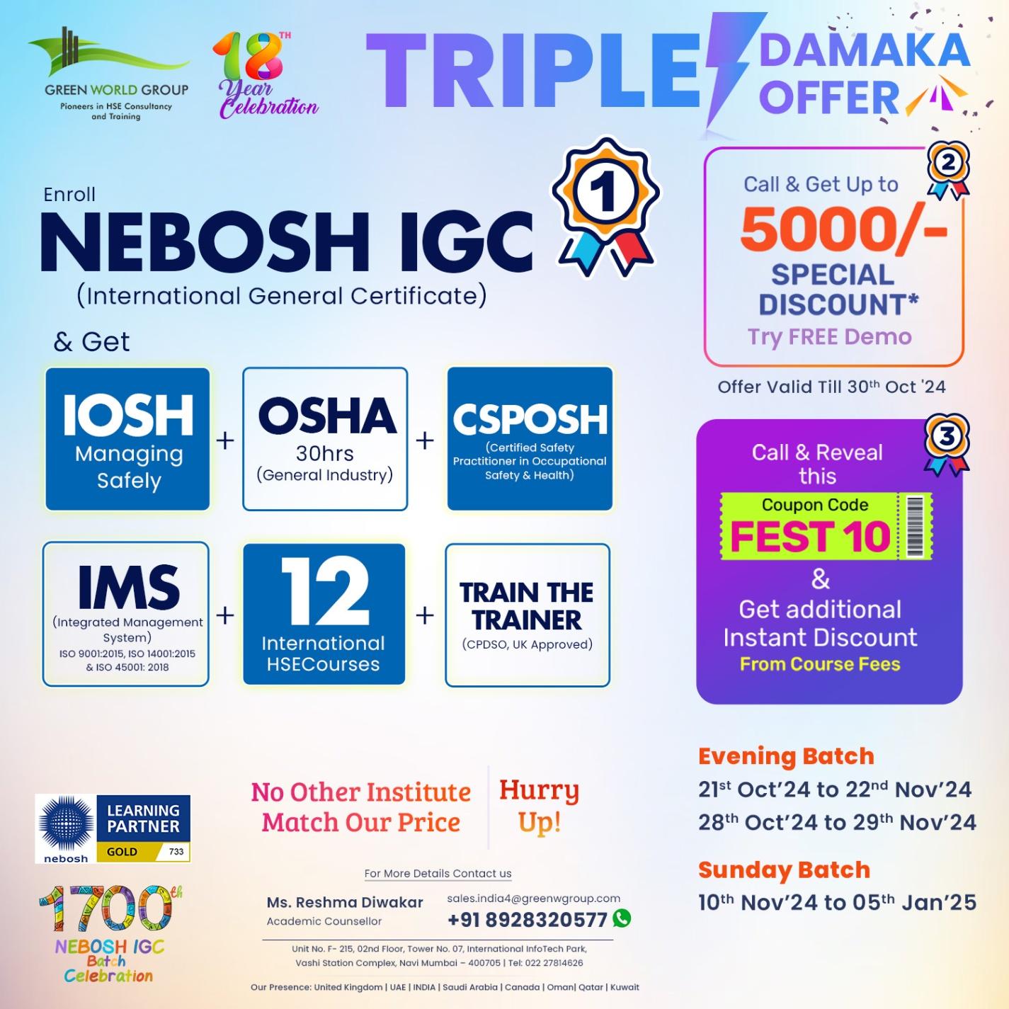 Triple Dhamaka Offer On NEBOSH IGC! 