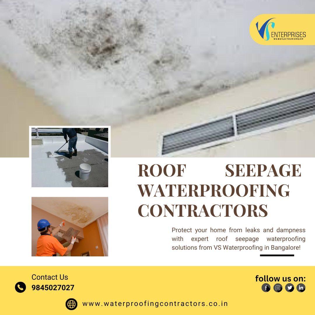 Roof Seepage Waterproofing Contractors in Bangalore