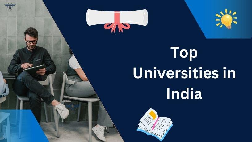 Top Universities In India For Educational Program