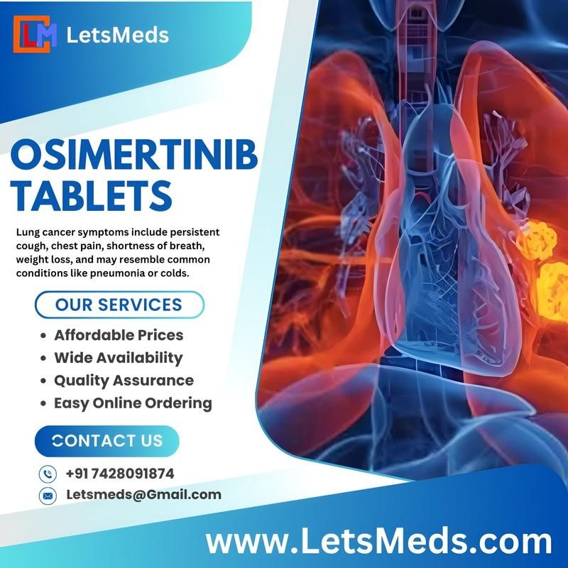 Buy Osimertinib 80 mg Tablets Online in the Philippines Thailand Malaysia 