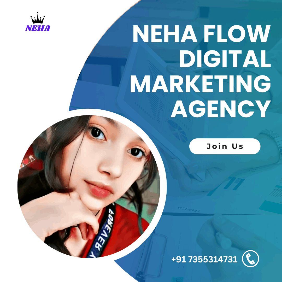  Neha Flow Digital Marketing Agency