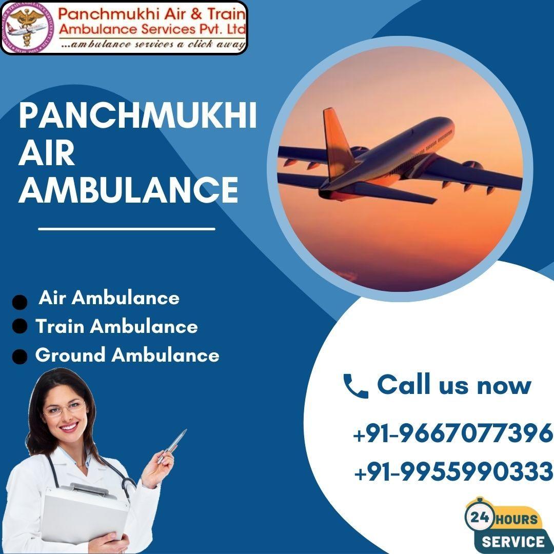 With Proper Medical Care Select Panchmukhi Air Ambulance Services in Varanasi