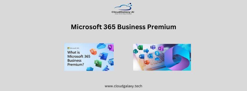Boost Business Efficiency with Microsoft 365 Business Premium