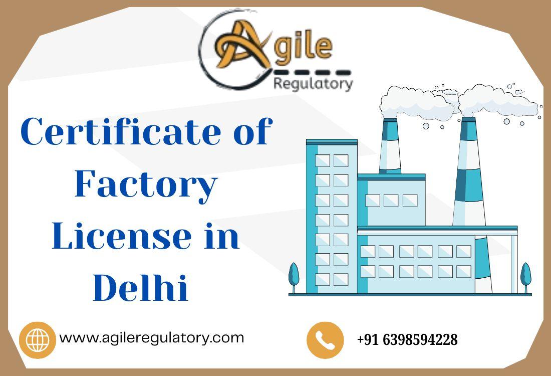Factory license certificate in Delhi 
