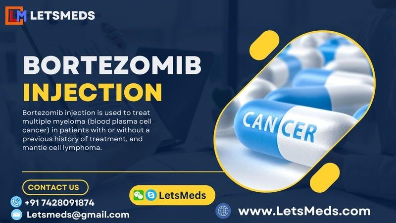 Buy Bortezomib Injection | Bortenat 2 mg cancer medicine Online Philippines