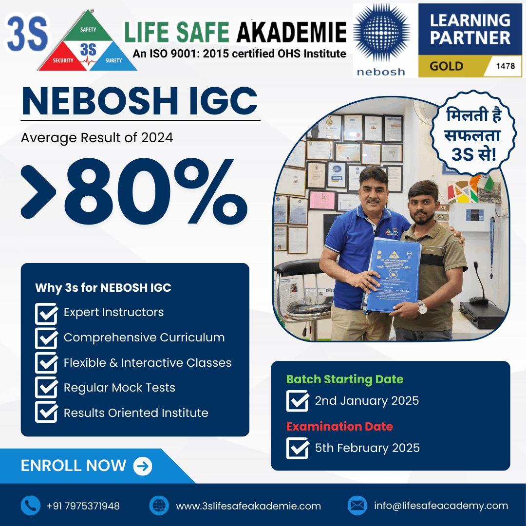 Achieve Success with NEBOSH IGC at 3S Life Safe Akademie!