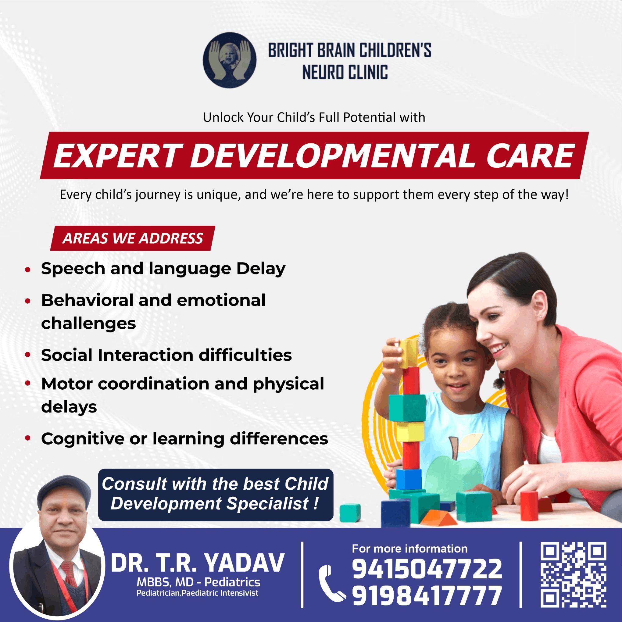 Expert Developmental Care by Dr. T.R. Yadav